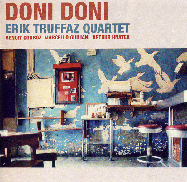 Erik Truffaz Quartet – Doni Doni.jpg
