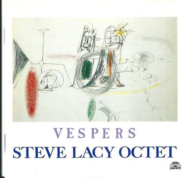 Steve Lacy Octet – Vespers.jpg