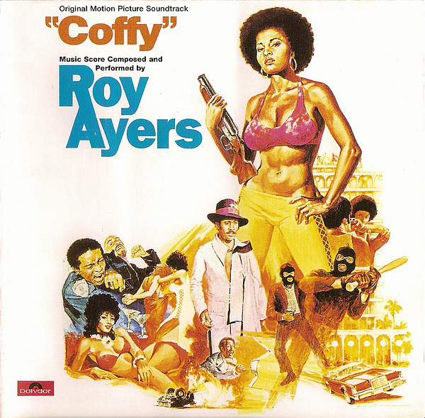 Roy Ayers – Coffy (Original Motion Picture Soundtrack).jpg