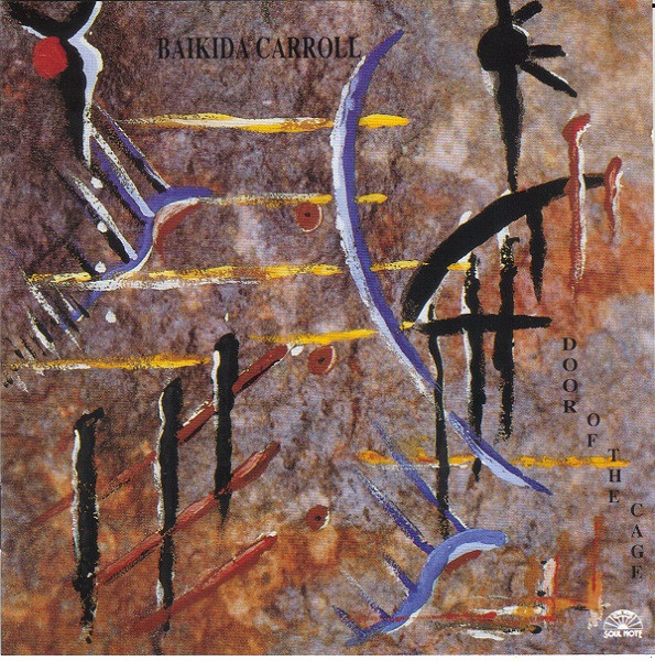 Baikida Carroll – Door Of The Cage.jpg