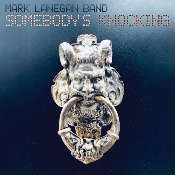 MARK_LANEGAN_-_Somebodys_Knocking_LP_-_artwork_800x800_600_600.jpg